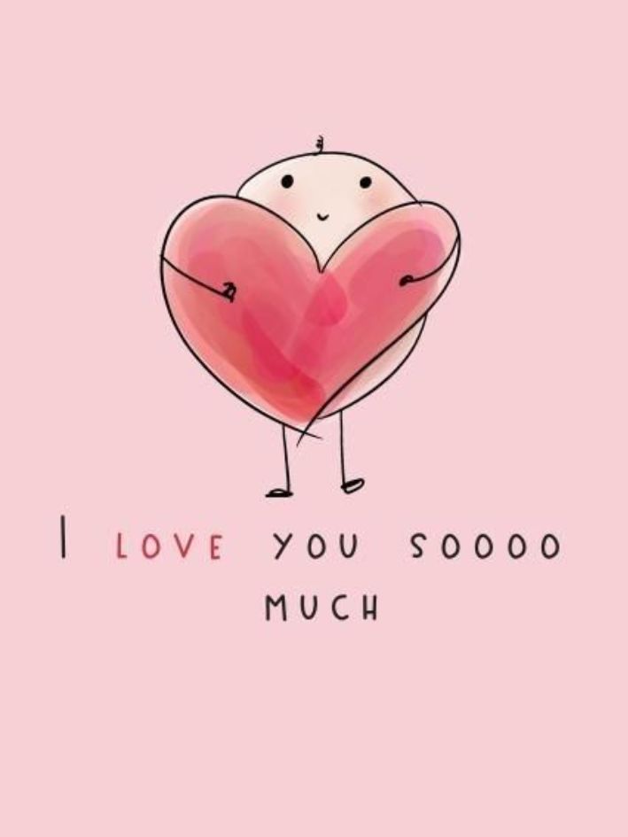 Love you so much